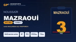 Gegen Pres | Fas’ın 3 Numarası Noussair Mazraoui: Ajax Akademisinden Manchester United’a