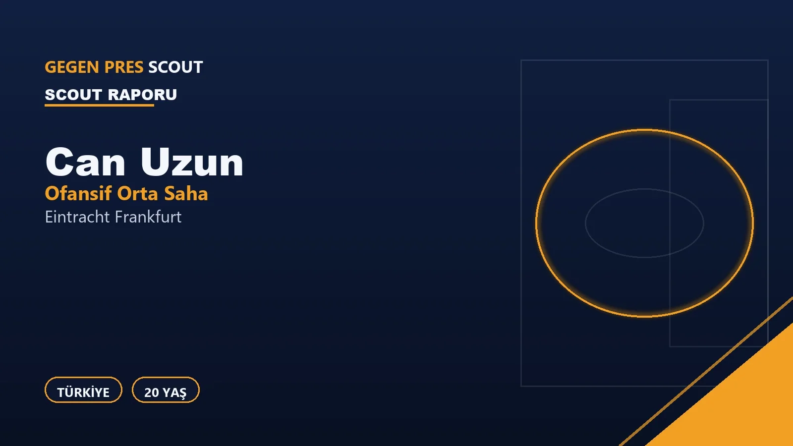 Can Uzun Scout Raporu: Frankfurt’ta 2. Bundesliga Golcüsünden Dünya Kupası Kadrosuna
